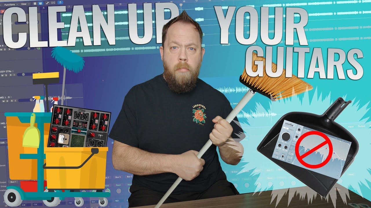 Clean Up Your Guitars (Without Soothe)