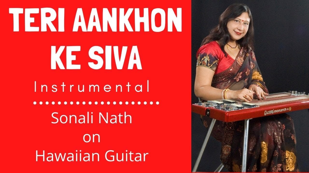 Teri Aankhon Ke Siva Instrumental