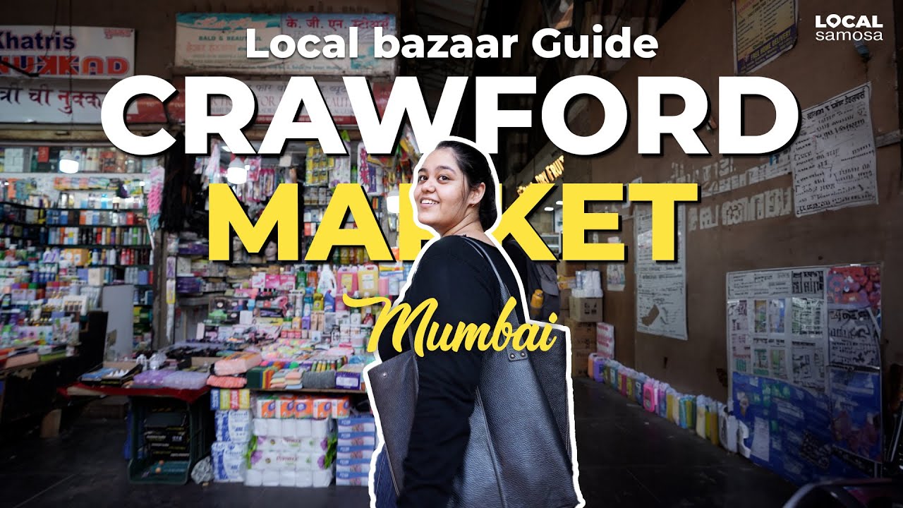 #LocalBazaarGuide : Exploring Crawford Market&nbsp;in&nbsp;Mumbai