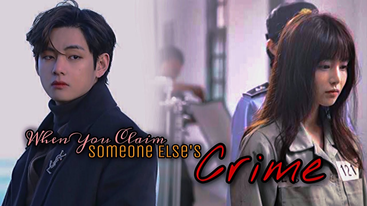 When You Claimed Someone Else's Crime||Taehyung|