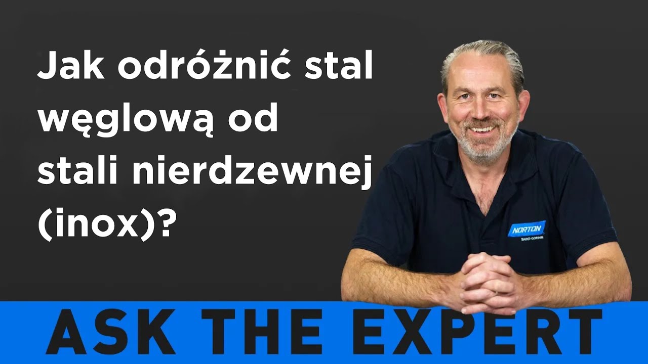 ZAPYTAJ EKSPERTA: Jak odr&oacute;żnić stal węglową od stali nierdzewnej?