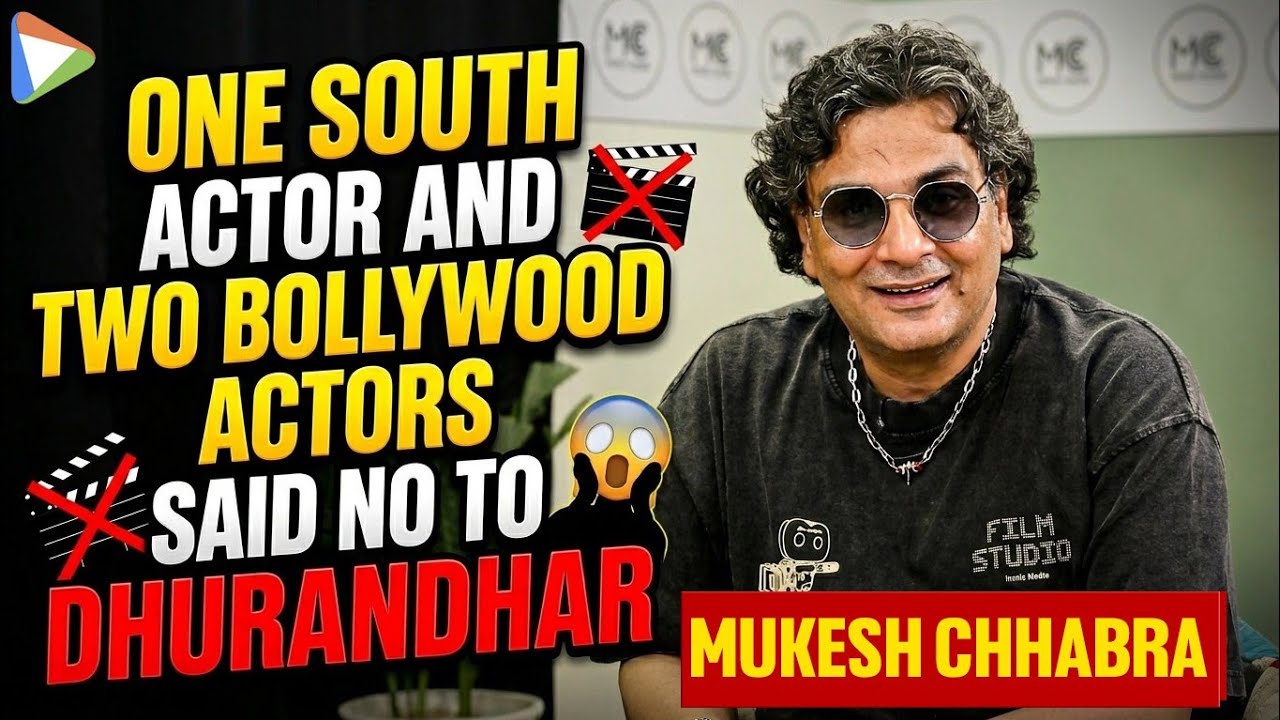 Mukesh Chhabra: &ldquo;Ranveer Singh was the first to come on board&rdquo; | Dhurandhar