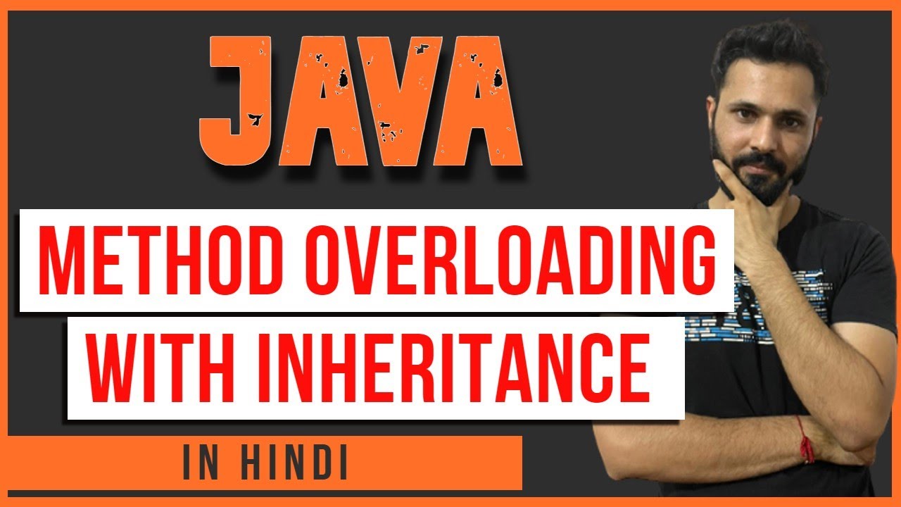 Java tutorial in Hindi for beginners #58 Method Overloading with inheritance in Hindi