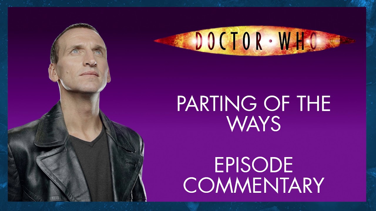 Doctor Who - Series One - Parting of The Ways - Commentary Watchthrough Ft. Max Williams