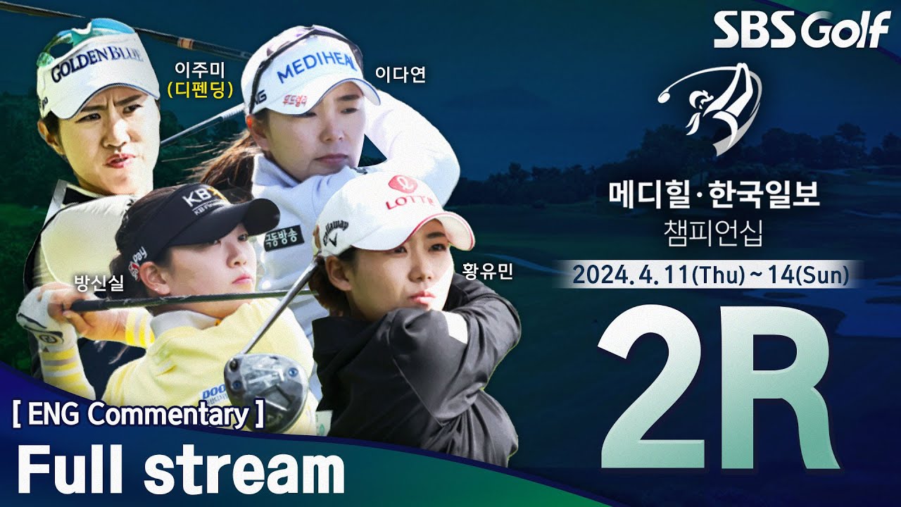 [KLPGA 2024] MEDIHEAL•HANKOOKILBO Championship / Round 2(ENG Commentary)