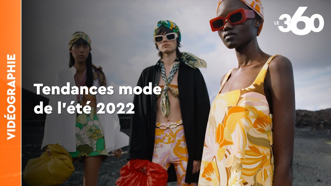 Les 10 tendances mode incontournables de l&rsquo;&eacute;t&eacute; 2022