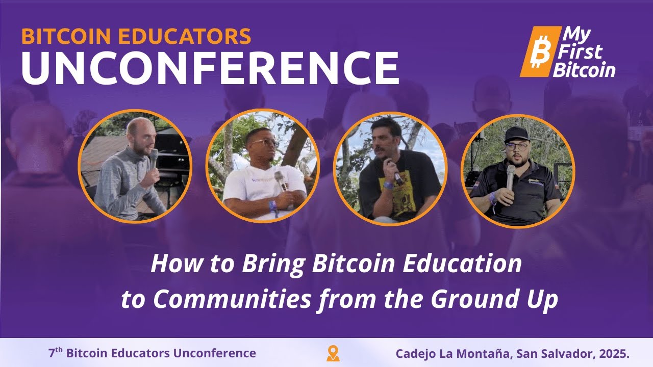 How to Bring Bitcoin Education to Communities from the Ground Up