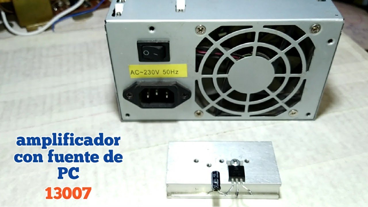 Amplificador De Audio Con Fuente De PC 13007