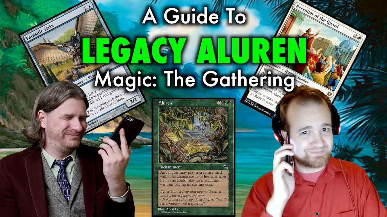 Руководство по созданию колоды Aluren для формата Legacy в игре Magic: The Gathering