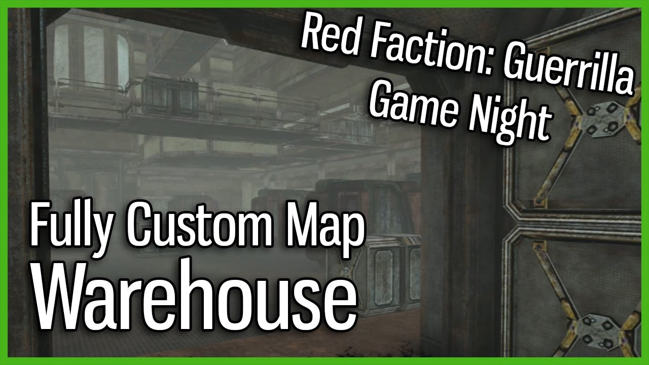 Warehouse - Interior Red Faction: Guerrilla Custom Map