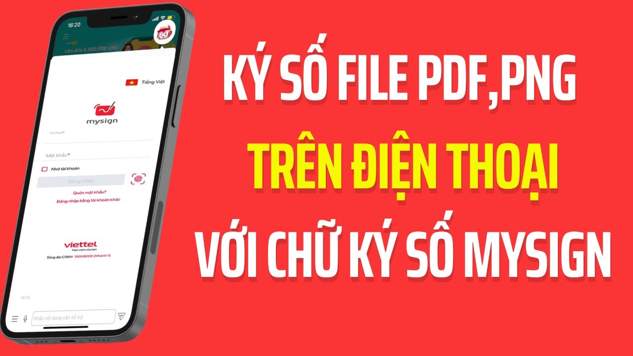 Hướng dẫn Ký file trên điện thoại với chữ ký số từ xa Mysign, Viettel CloudCA, Viettel-CA