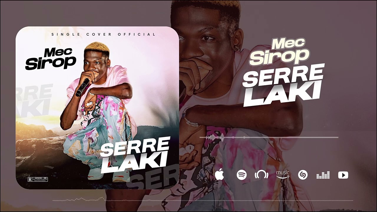 Mec Sirop - Serre Laki (Audio Officiel 2026)