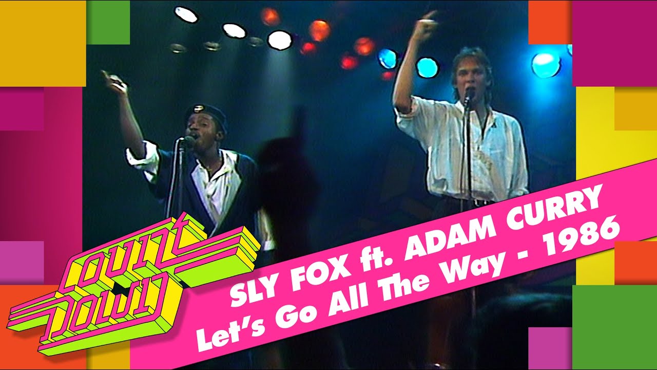 Sly Fox ft Adam Curry - Let's Go All The Way (Countdown, 1986)