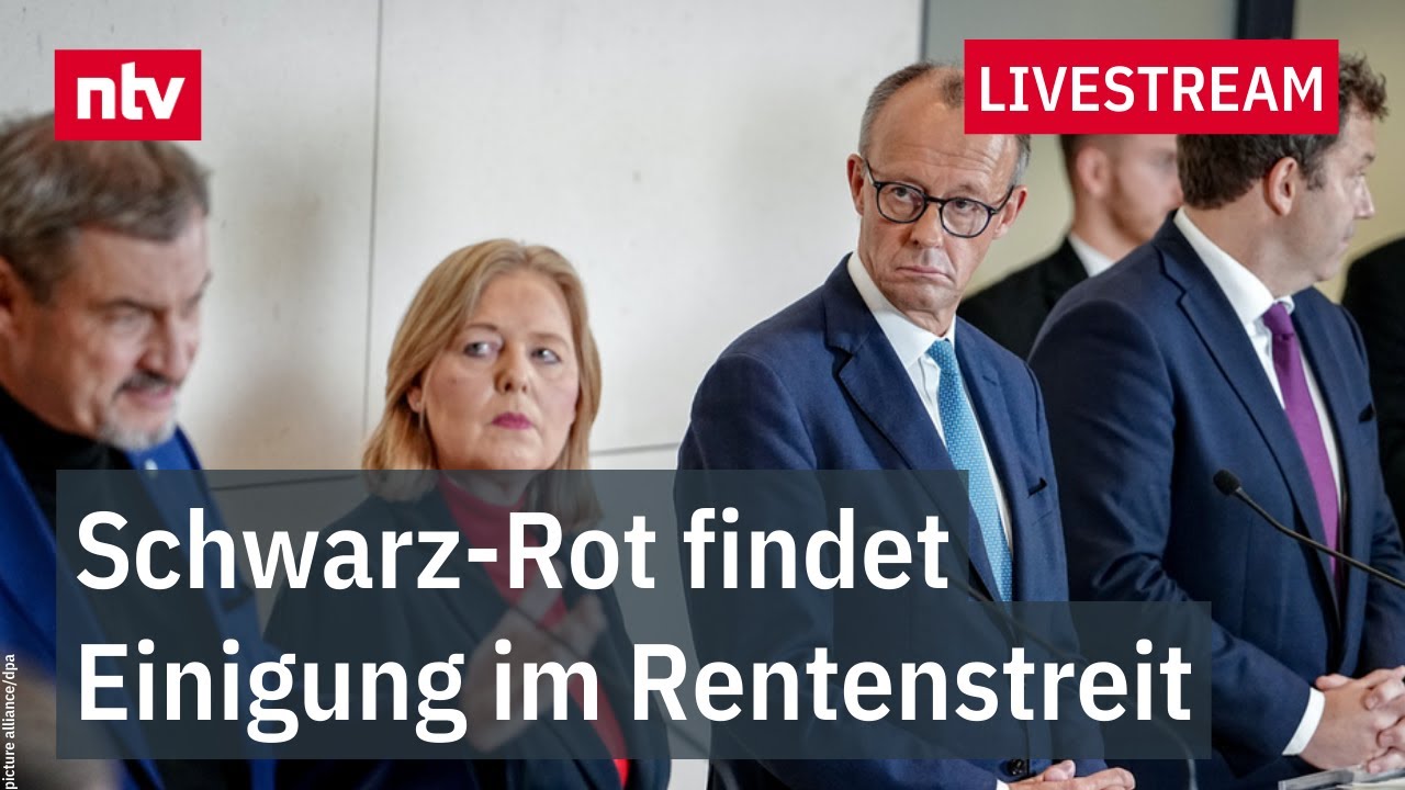 LIVE: Schwarz-Rot findet Einigung im Rentenstreit