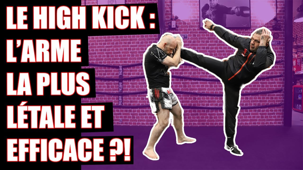 COMMENT DEVENIR UN EXPERT DU HIGH KICK ?