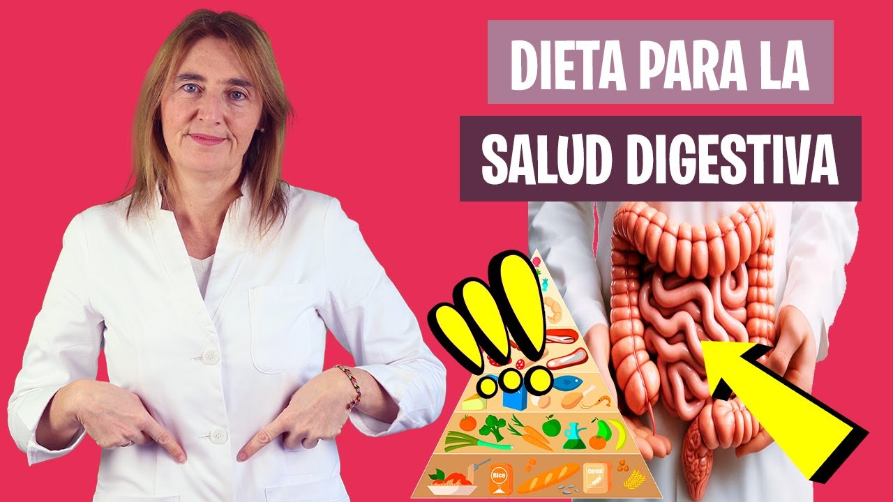 Esta es DIETA DEFINITIVA que MEJORA tus DIGESTIONES | Salud digestiva | Nutrici&oacute;n y Diet&eacute;tica