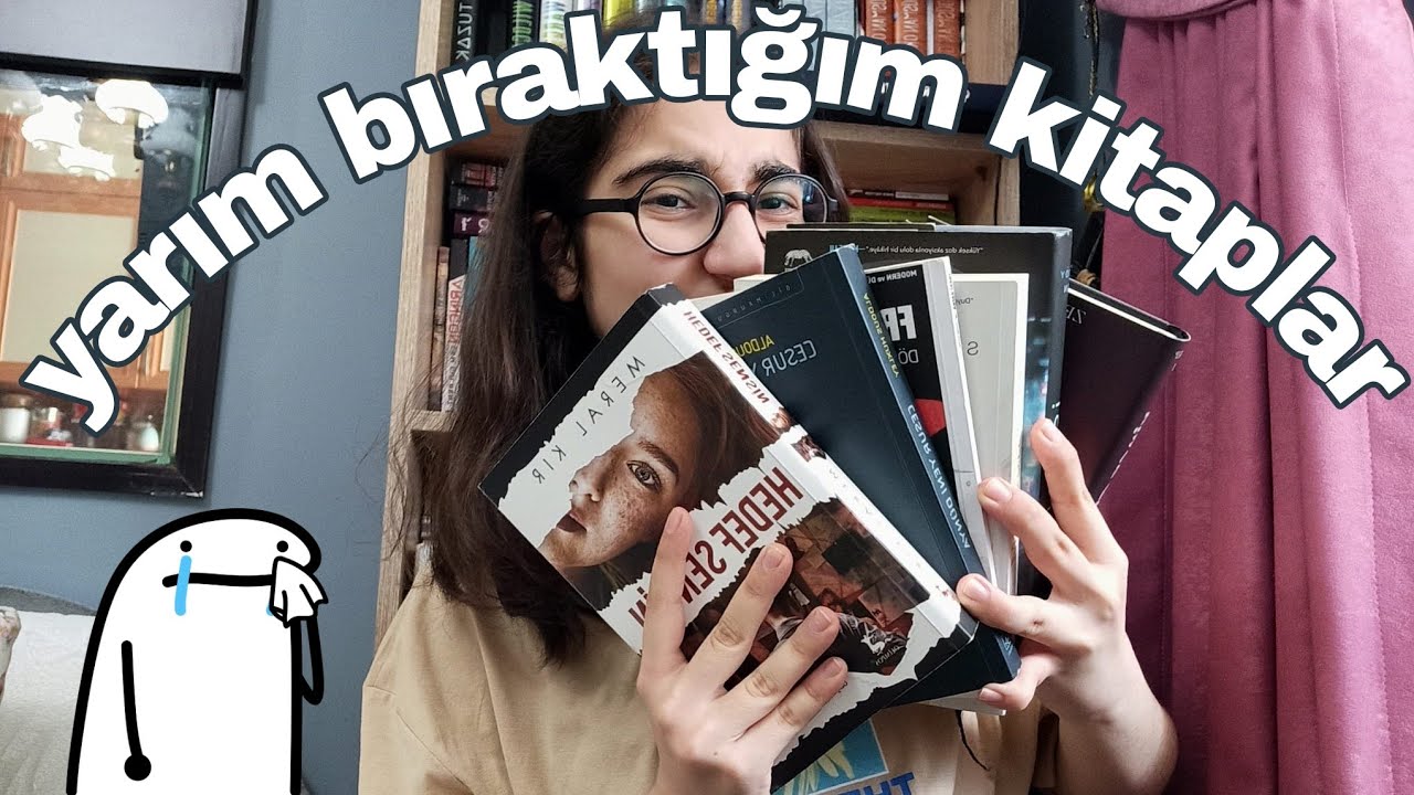 Yarısında bırakıp arkamdan ağlattığım kitaplar 😶