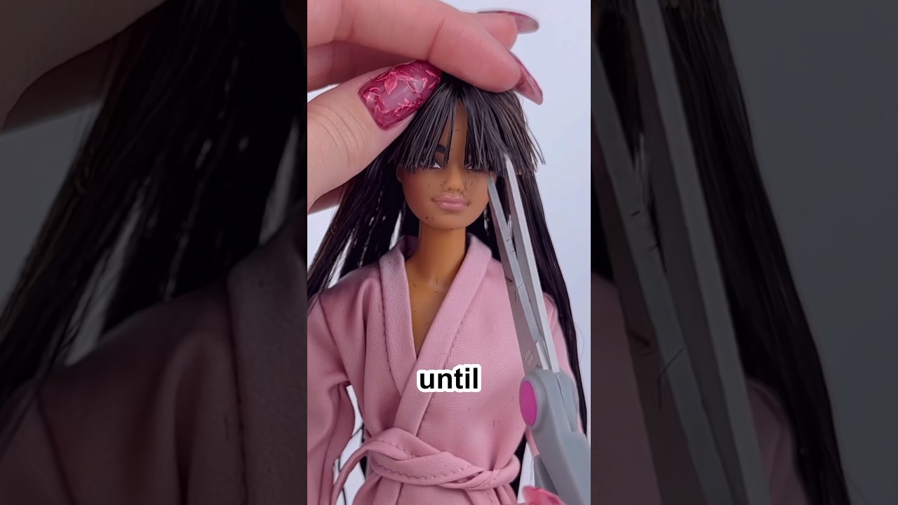 Giving Barbie Bangs&hellip;