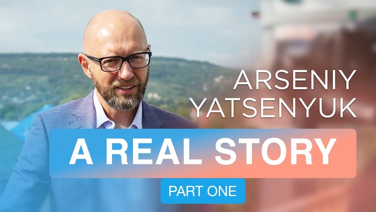🔥 A real story, Arseniy Yatsenyuk. Part one.