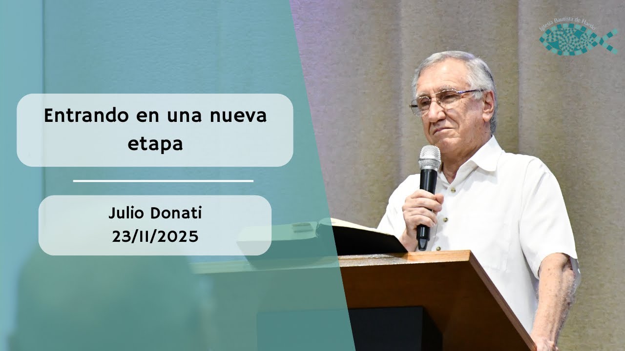 Pastor Julio Donati-Entrando en una etapa