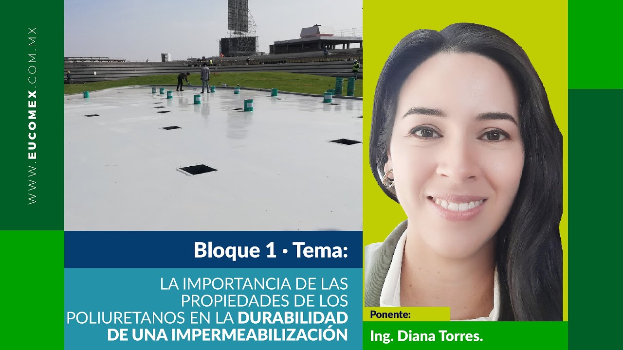 Foro Construcción | Tema 6: La Importancia de las propiedades de los poliuretanos.