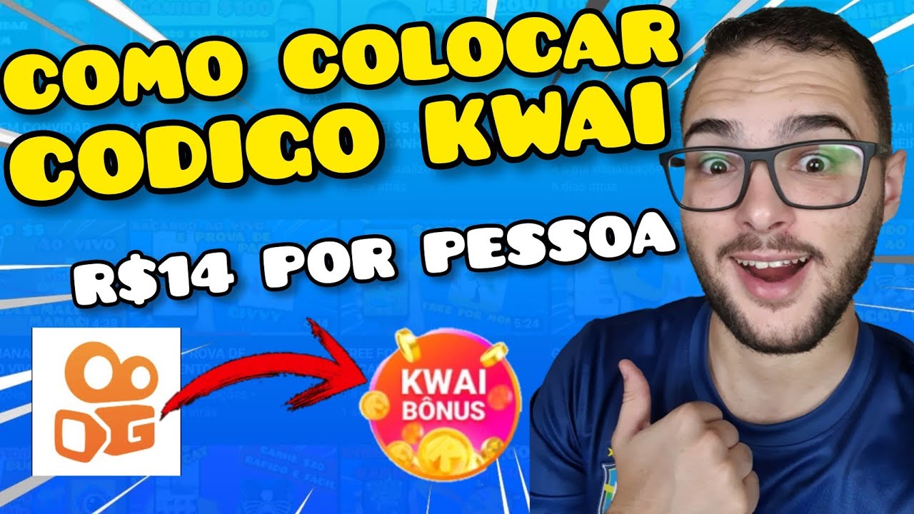 KWAI - COMO COLOCAR O C&Oacute;DIGO NO KWAI E AINDA GANHAR R$14 REAIS POR CONVITE✔️ | #KWAIBONUS