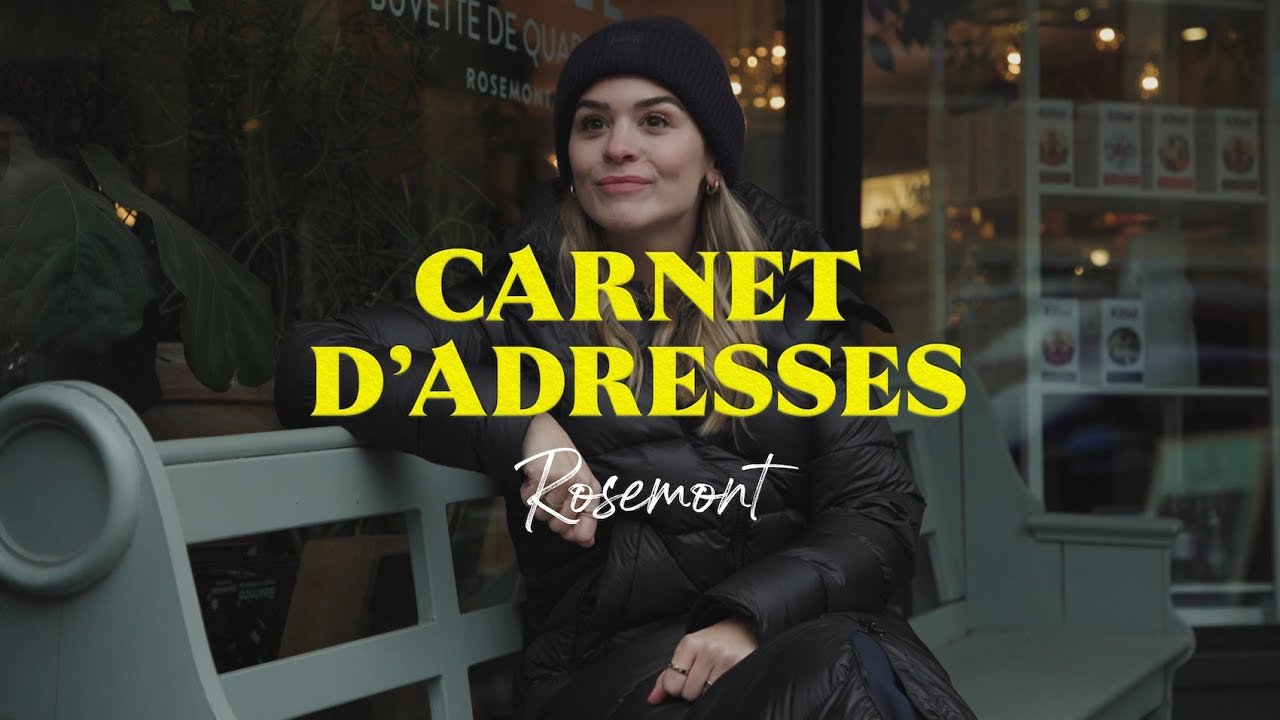 Le quartier Rosemont avec Marina Bastarache | Carnet d'adresses