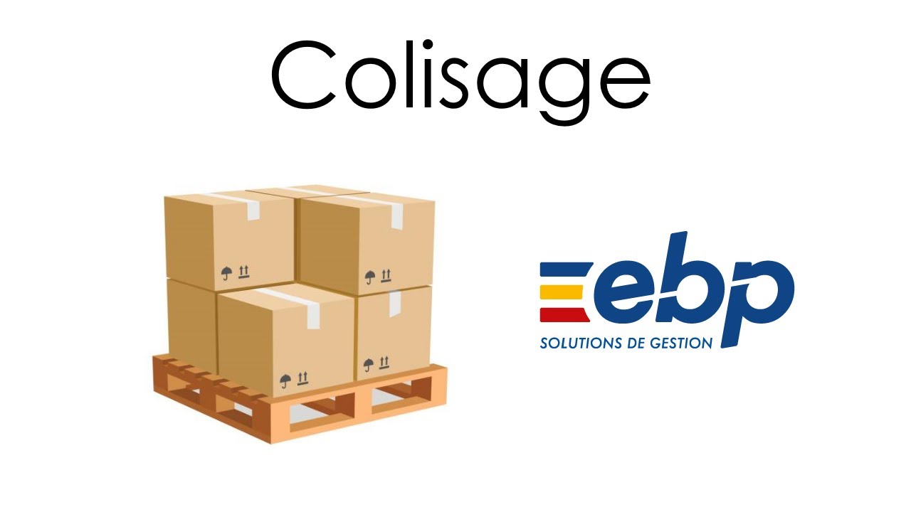 Colisage - EBP