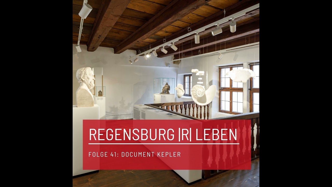REGENSBURG |R| LEBEN - Folge 41 - document Kepler