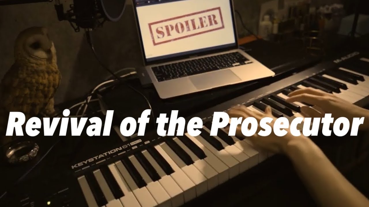 【SPOILER】Revival of the Prosecutor - 
