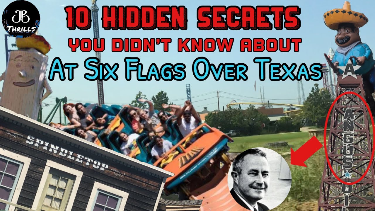 10 Hidden Secrets You Probably Didn’t Know about at Six Flags Over Texas