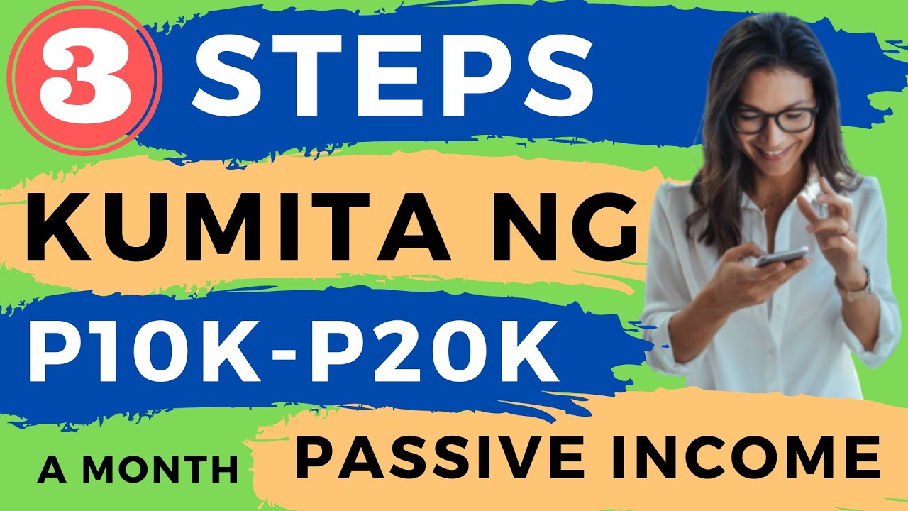 3 Steps Paano Kumita ng P10K to P20K Passive Income 💯📈⏰