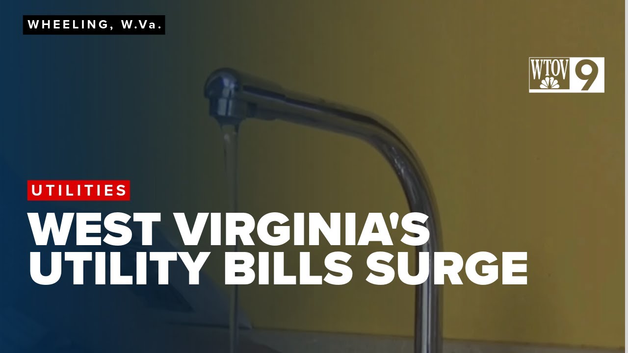 West Virginia residents face rising utility costs, highest water bills in US