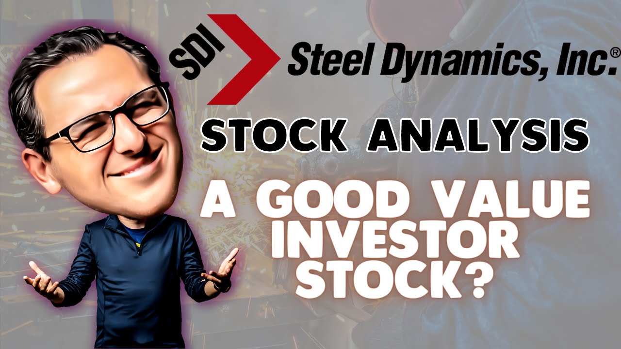 Is Steel Dynamics Stock Good for Value Investing? | STLD Stock Analysis