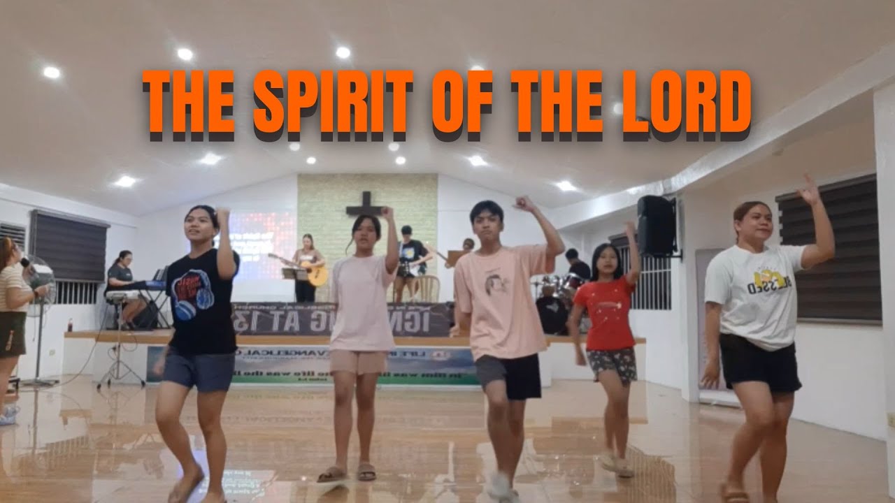 The Spirit of the Lord - Steve Kuban (Dance Steps) | LCEC Dance