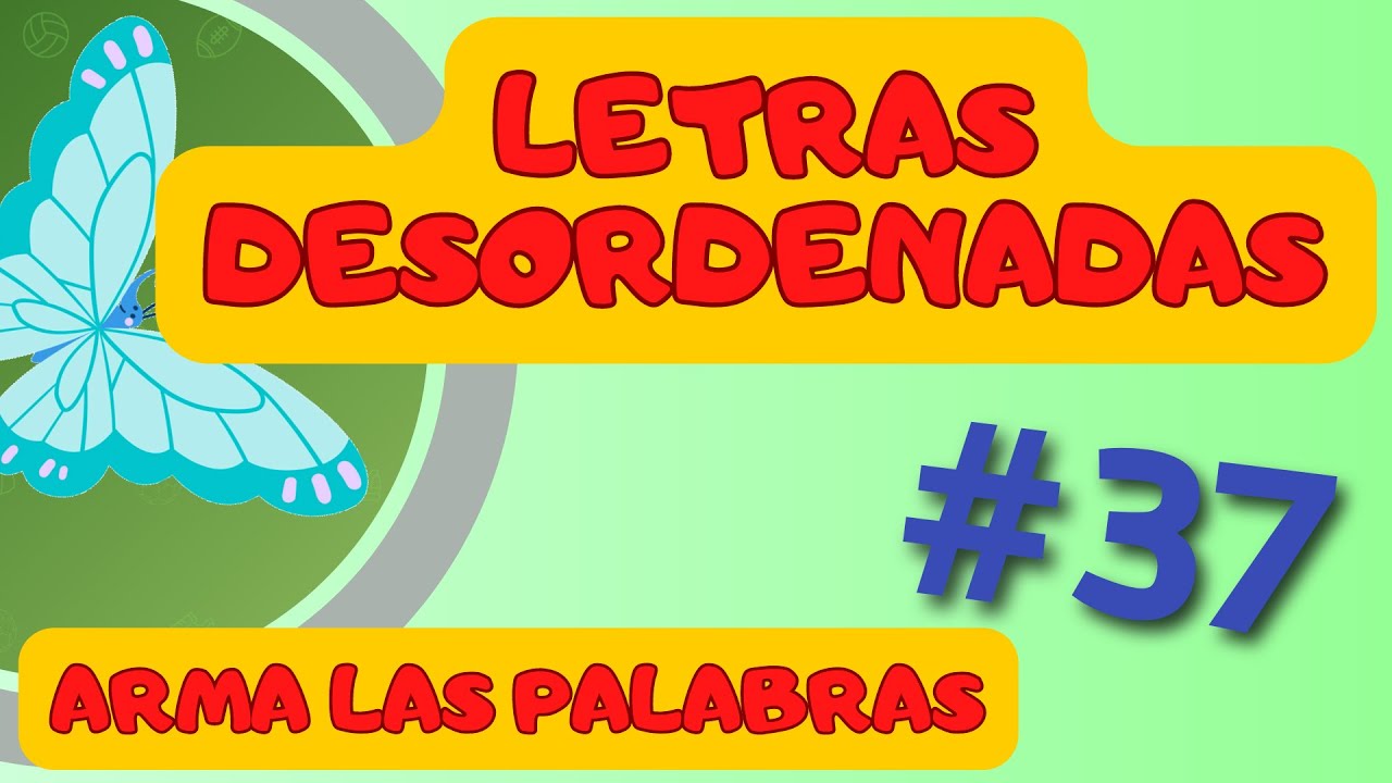 Palabras ocultas-Letras desordenadas - | ANAGRAMAS en español #037