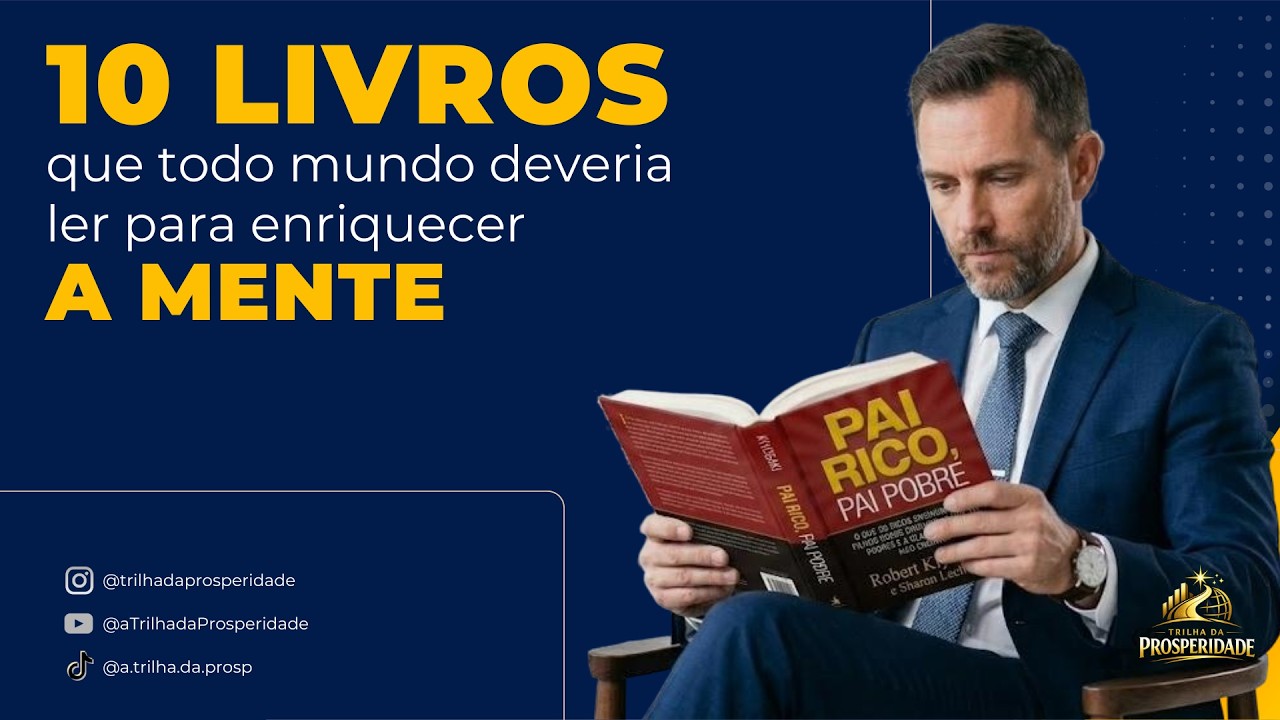 10 livros que todo mundo deveria ler para enriquecer a mente