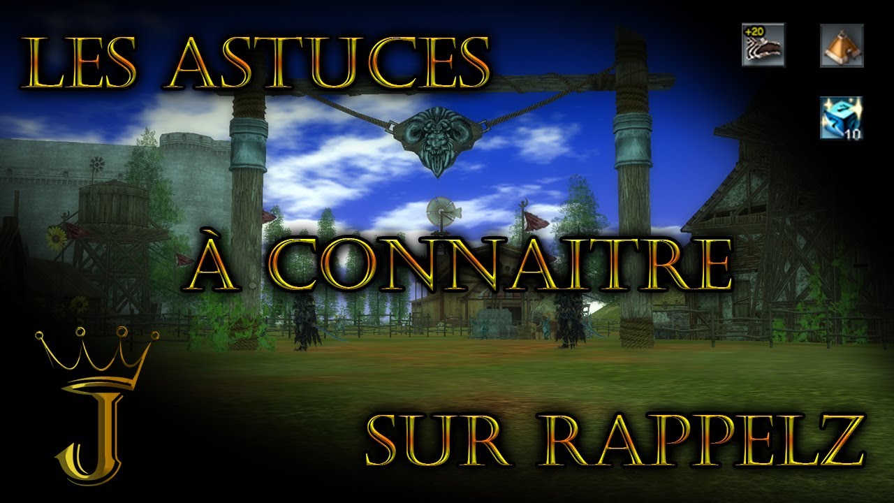 10 ASTUCES SUR RAPPELZ !!