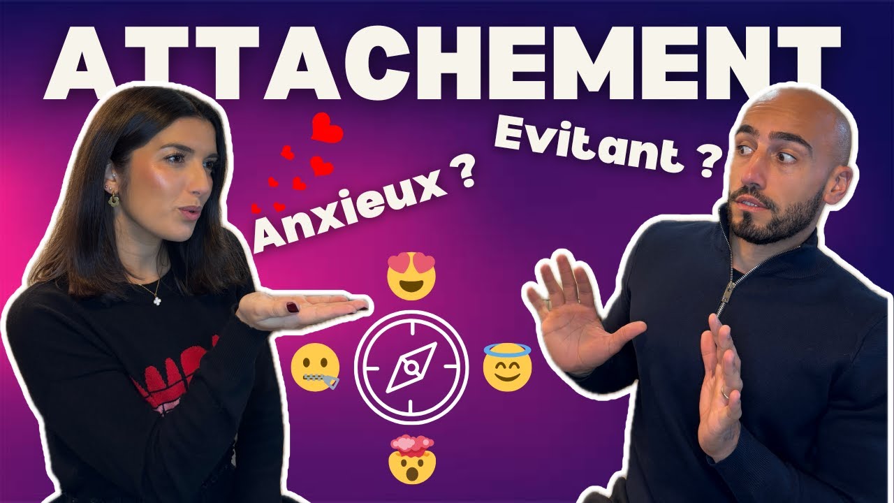 Attachement : pourquoi on aime comme on aime ?