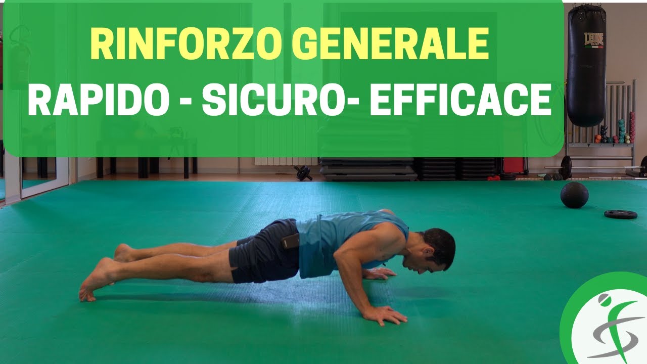 Come fare un ALLENAMENTO di RINFORZO generale in modo RAPIDO, SICURO ed EFFICACE