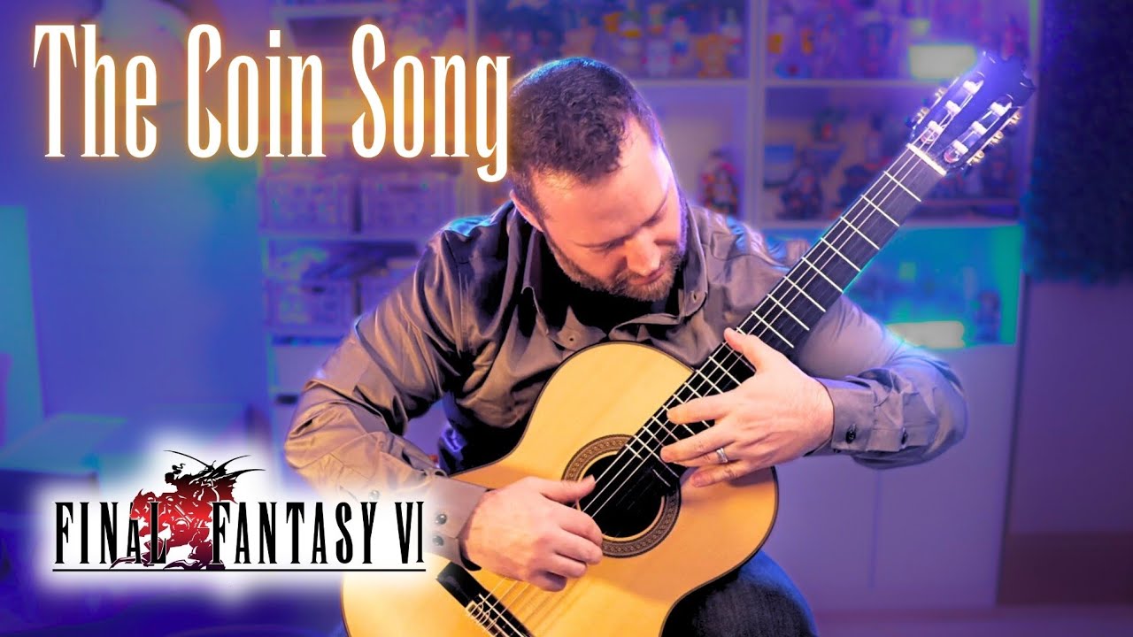 FF6 - THE COIN SONG - Beautiful Classical Guitar Arrangement