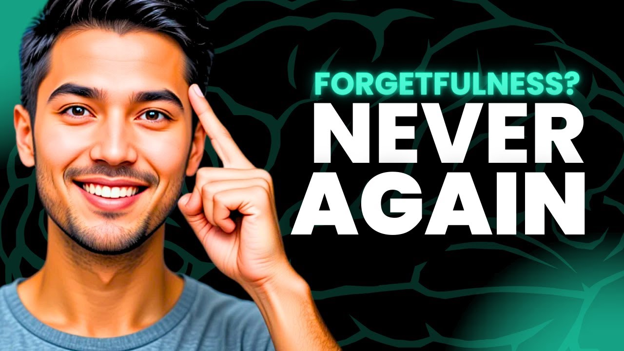 STOP FORGETTING THINGS: HOW TO IMPROVE YOUR MEMORY IN EVERYDAY LIFE