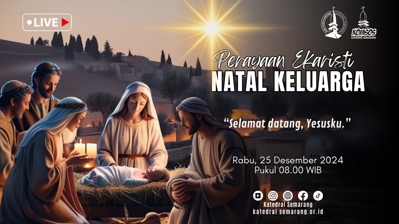 PERAYAAN EKARISTI NATAL KELUARGA – Rabu, 25 Desember 2024