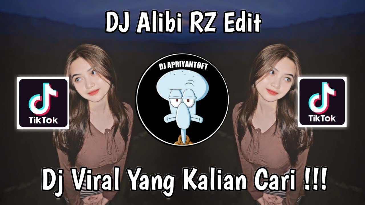 DJ ALIBI RZ EDIT | DJ SHE'S MY IDOL ALIBI V2 VIRAL TIK TOK TERBARU 2024 YANG KALIAN CARI !