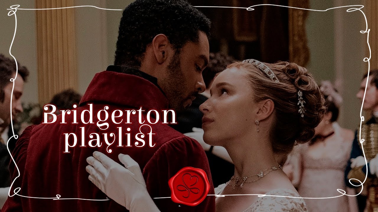 Bridgerton inspired playlist 👑 ⚜️ (royalcore aesthetic - regency era)