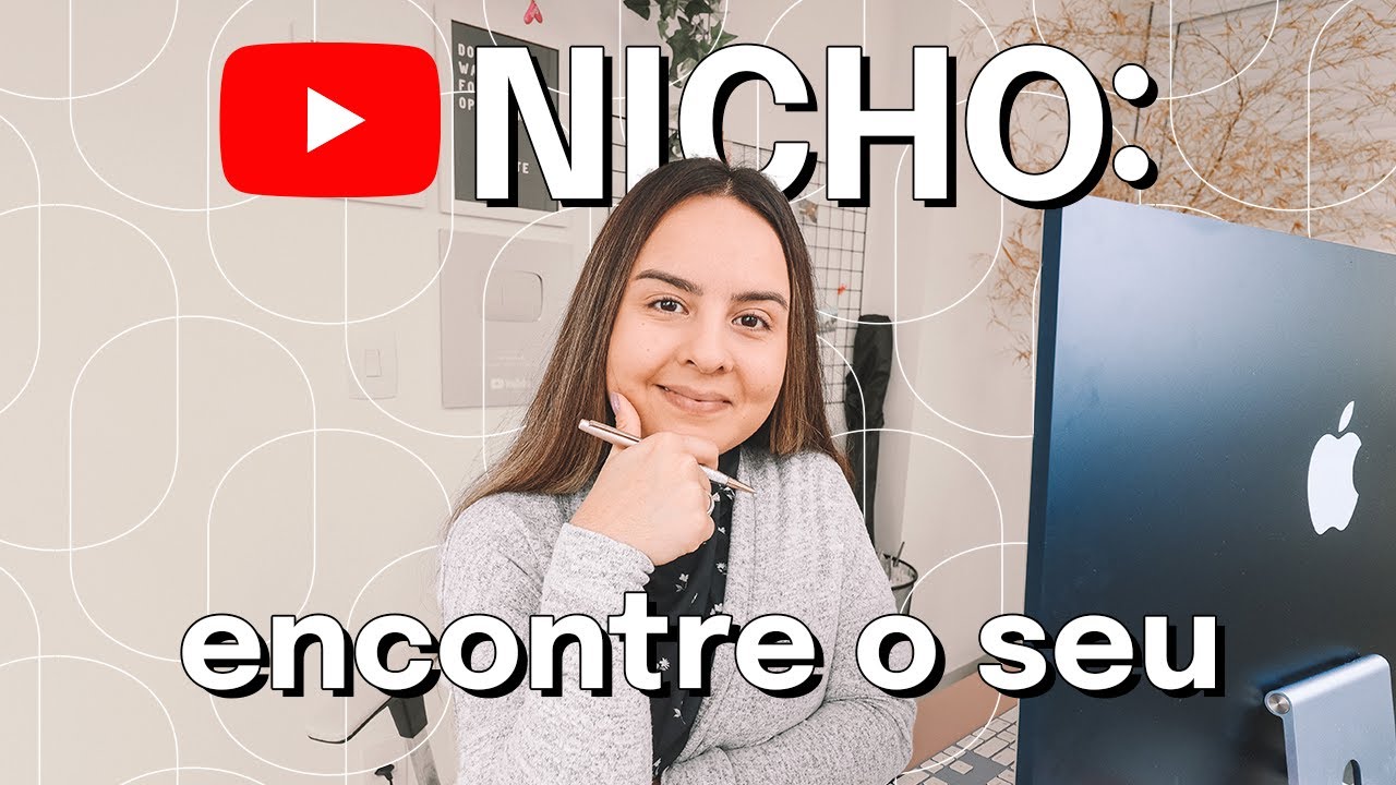 NÃO CONSEGUE DEFINIR SEU NICHO NO YOUTUBE? Assista Esse Vídeo!