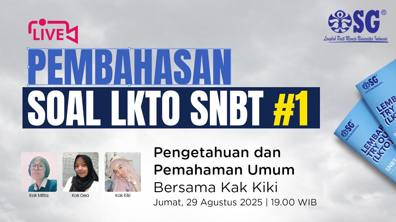 🔴[LIVE] PEMBAHASAN SOAL LKTO SNBT 1 | PENGETAHUAN DAN PEMAHAMAN UMUM