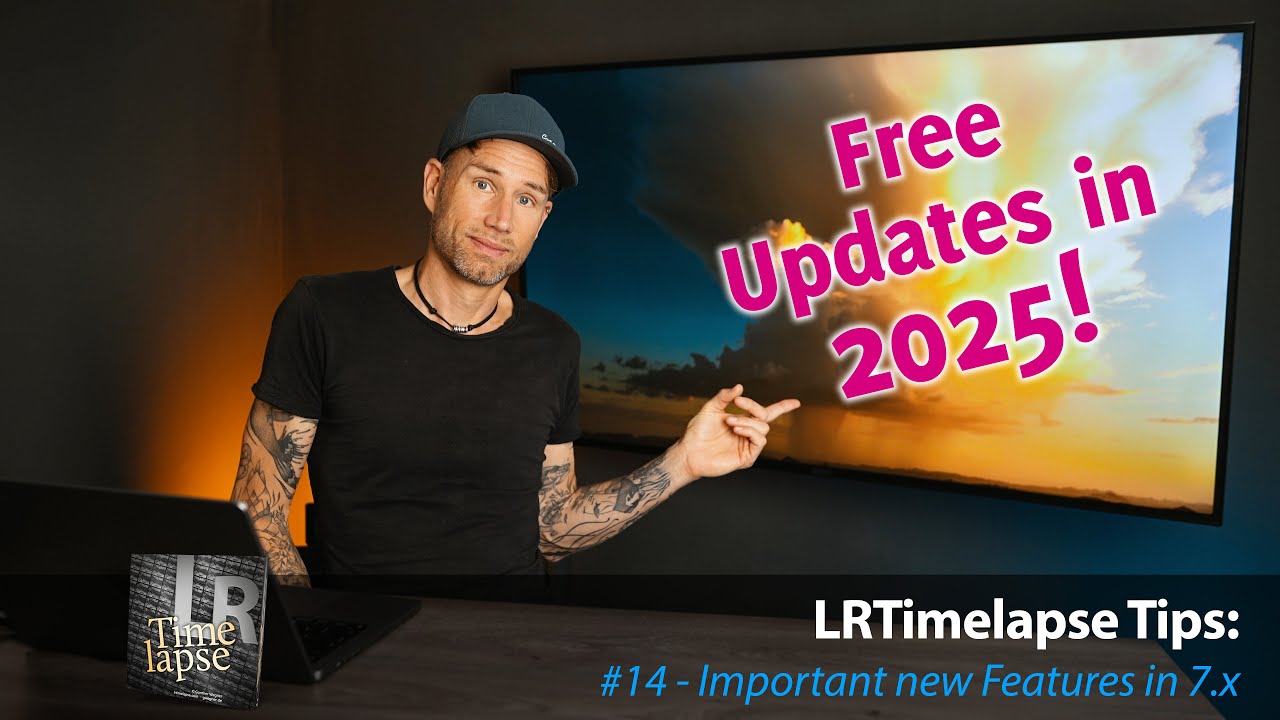 LRTimelapse &mdash; новые функции, которые вы могли пропустить!