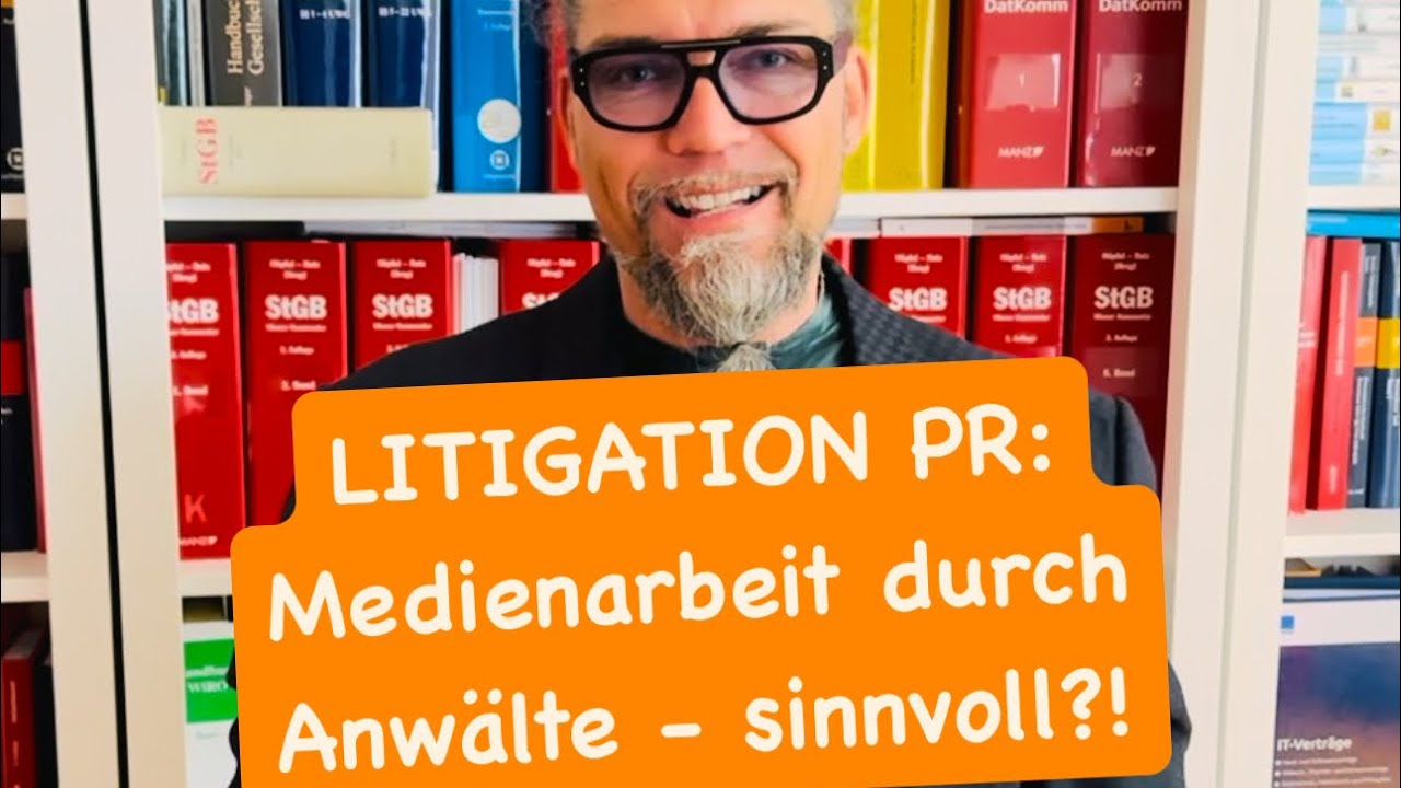 MEDIENARBEIT durch Anw&auml;lte: Ist die sinnvoll - oder sogar NOTWENDIG, vielleicht eine Pflicht?