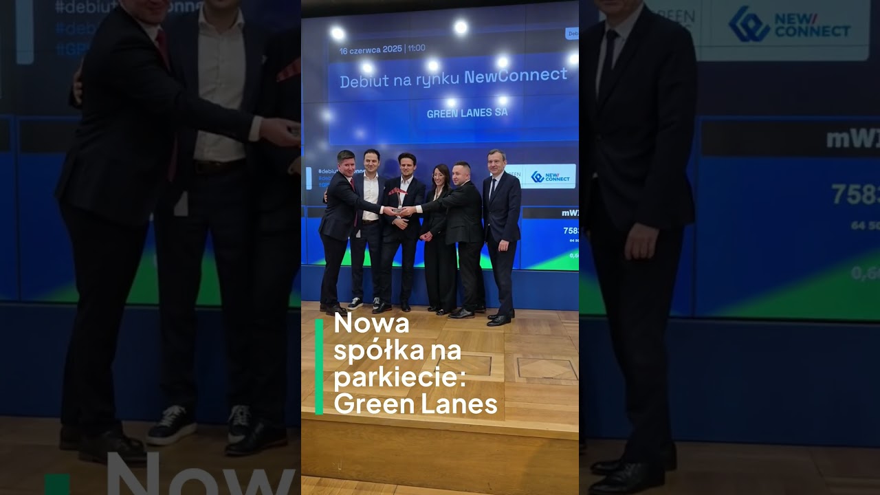 Debiut Green Lanes na rynku NewConnect GPW